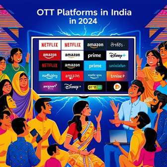 Revolutionary impact of OTT platforms in India 2024